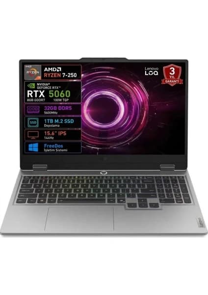 Lenovo Loq 83JG00BJTR Ryzen 7 250 32GB 1tb SSD 8gb RTX5060 100W 15.6 Fhd 144Hz Freedos
