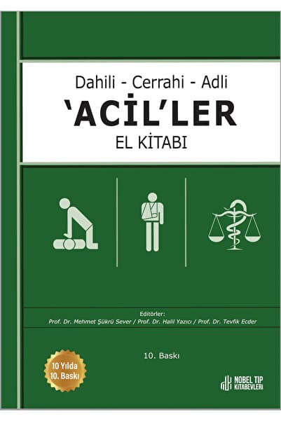 Nobel Tıp Kitabevi Dahili - Cerrahi - Adli -Aciller El Kitabı 10.Baskı
