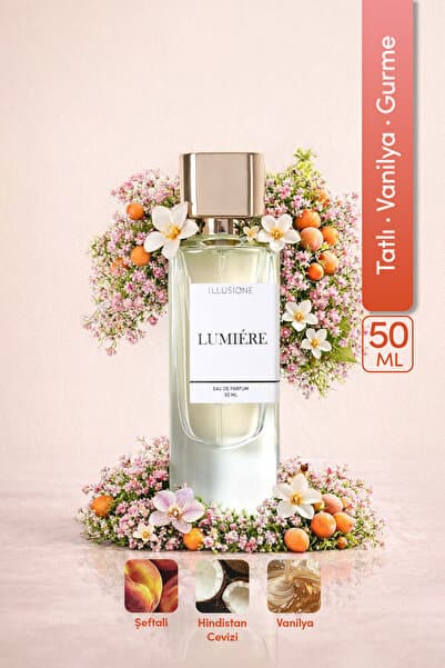 ILLUSIONE FRAGRANCE Lumiére Edp Kadın Parfüm 50ml | Tatlı - Vanilya - Gurme | Narenciye, Müge, Orkide, Misk