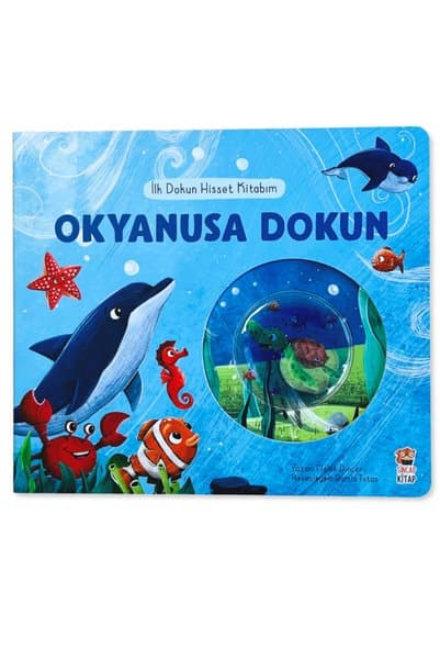 Sincap Kitap İlk Dokun Hisset Kitabım Okyanusa Dokun | Dokun Hisset Kitabı | Duyusal Gelişim 0-6 Yaş