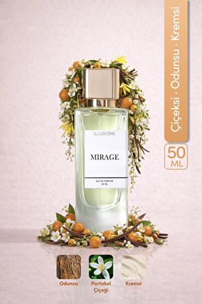 ILLUSIONE FRAGRANCE Mirage Edp Kadın Parfüm 50ml | Çiçeksi -Odunsu- Kremsi | Portakal Çiçeği, Sümbülteber, Vanilya, Misk