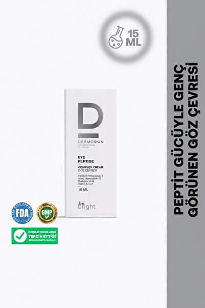 Dermoskin Be Bright Göz Çevresi Peptit Kompleks Krem | Yaşlanma ve Kırışıklık Karşıtı | Göz Kremi | 15 ml