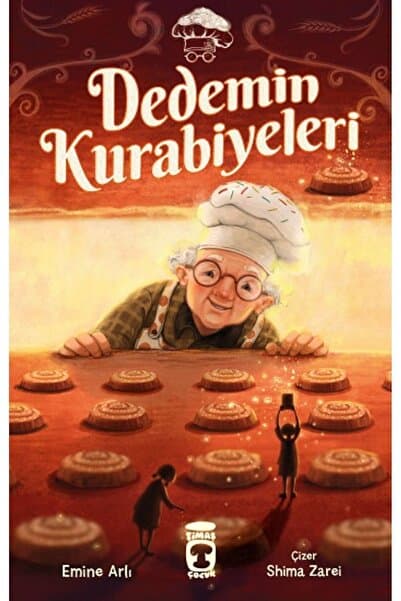 Timaş Çocuk DEDEMİN KURABİYELERİ