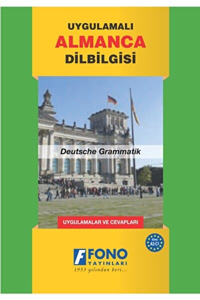 Fono Yayınları Uygulamalı Almanca Dilbilgisi (Güncellenmiş Son Baskı)