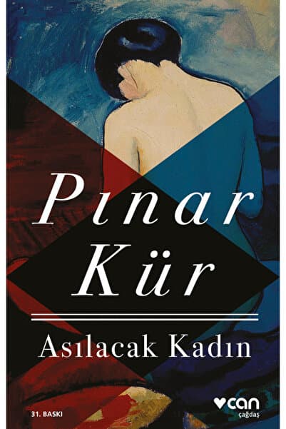 CAN Asılacak Kadın