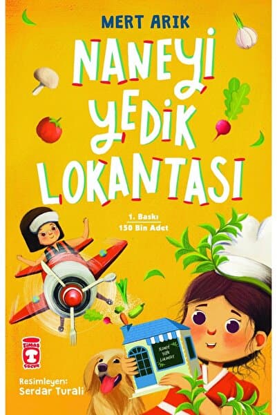 Timaş Çocuk Naneyi Yedik Lokantası