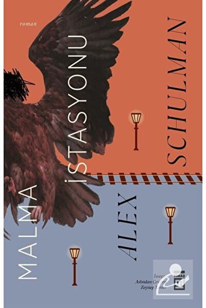 Timaş Yayınları Malma İstasyonu / Alex Schulman / Timaş Yayınları / 9786050848533