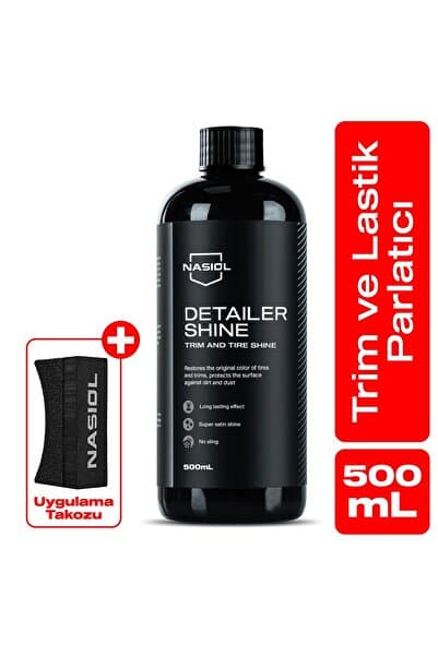 Nasiol Detailershine Sünger Hediyeli Trim ve Lastik Parlatıcı/Yenileyici 500ml-Ultra Parlak Ve Islak Görünüm