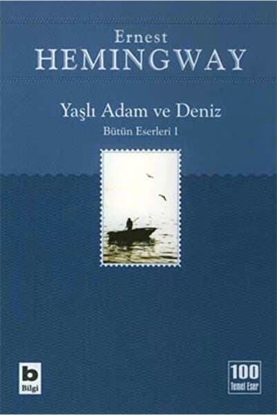 Bilgi Yayınları Yaşlı Adam Ve Deniz (İHTİYAR BALIKÇI)