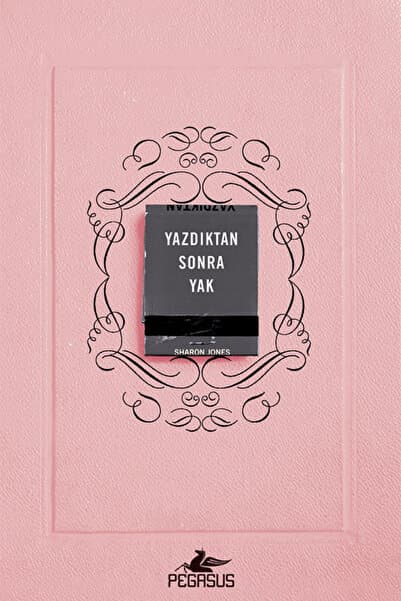 Yazdıktan Sonra Yak - Sharon Jones