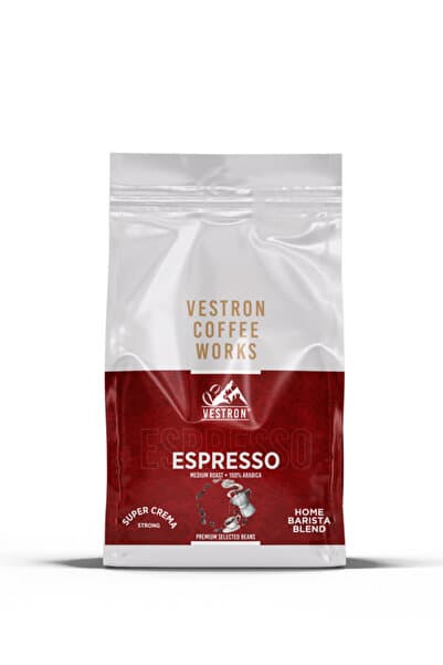 VESTRON Espresso Home Barista Blend Süper Crema Strong 500g Çekirdek Kahve %100 Arabica Medium Roast