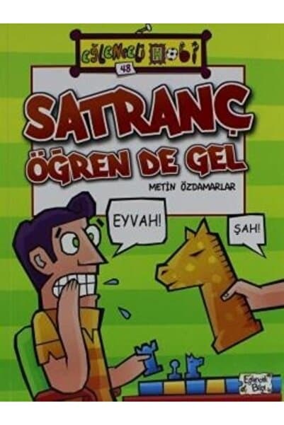 Eğlenceli Bilgi Satranç Öğren De Gel ( Eğlenceli Hobi-48 )