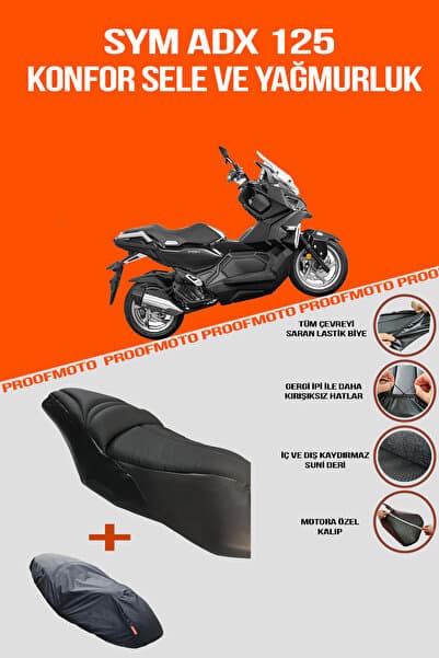 PROOFMOTO Sym Adx 125 Konfor Sele Ve Yağmurluk Kılıf