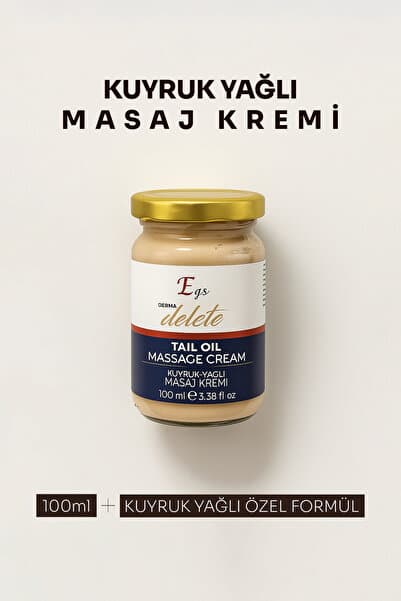 Egş DERMA delete KUYRUK YAĞLI MASAJ KREMİ 100ml