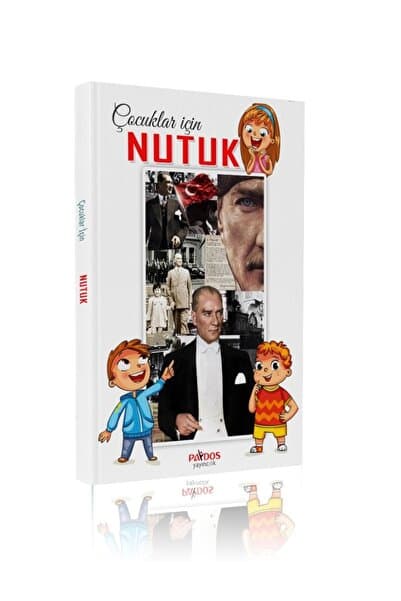 Harika Kitap Çocuklar İçin Nutuk - Çocuklar için Sadeleştirilmiş Herkesin Okuması Gereken Nutuk - 80 Sayfa