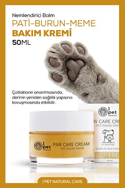 I PET NATURAL CARE Kedi Köpek Pati Bakım Kremi | Doğal ve Vegan Nemlendirici 50 ml