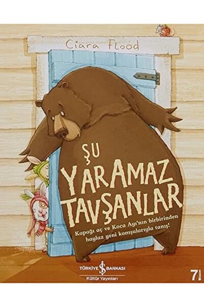 Türkiye İş Bankası Kültür Yayınları Iş Kültür Ciara Flood Şu Yaramaz Tavşanlar