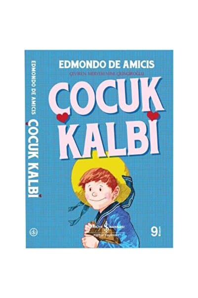 Türkiye İş Bankası Kültür Yayınları Çocuk Kalbi /İş Bankası