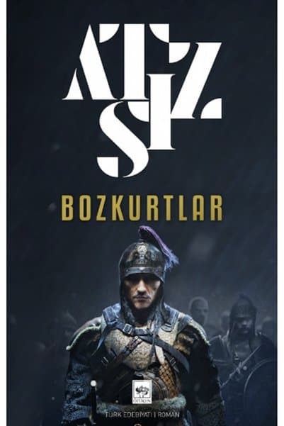 Ötüken Neşriyat Bozkurtlar / Bozkurtların Ölümü ve Bozkurtlar Diriliyor - Tek Kitap / Hüseyin Nihal Atsız