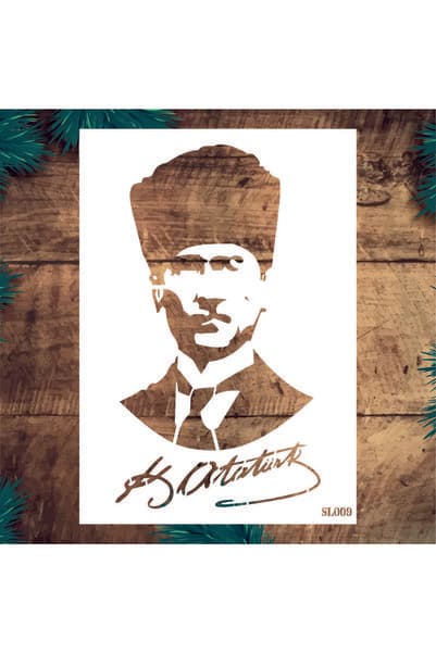 Stencil tasarım Stencil Tasarım Sl009 Atatürk- Dekoratif Duvar, Fayans Ve Eşya Boyama Şablonları 21x30cm