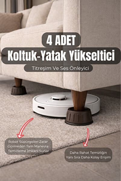 4 Adet Koltuk Ayağı Yükseltici Robot Süpürge Uyumlu Titreşim Önleyici Yatak Yükseltme Aparatı