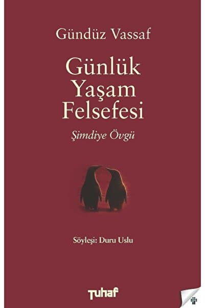 Tuhaf Yayınları Günlük Yaşam Felsefesi