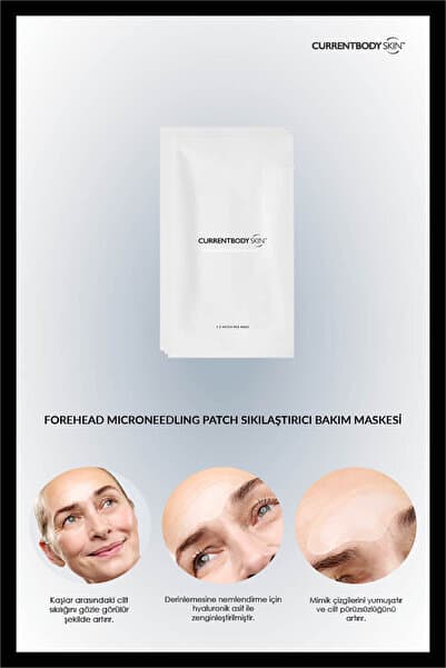 CurrentBody Skin Forehead Microneedling Patch Sıkılaştırıcı Bakım Maskesi
