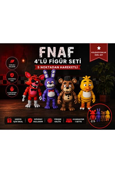 nevoPrint Five Nights at Freddy's 4 lü Oyuncak Figür Seti fnaf figürleri Foxy Ayı Freddy Bonnie Chica