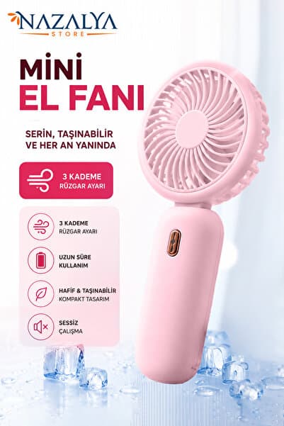Nazalya Taşınılabilir Şarjlı El ve Masa Fanı - Mini Vantilatör Soğutucu