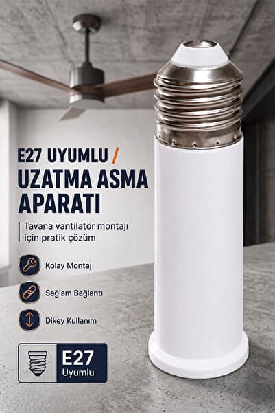 FİTHOME Tavan Vantilatör E27 Uyumlu Uzatma Aparatı Ek Duy Uzatma Aparatı