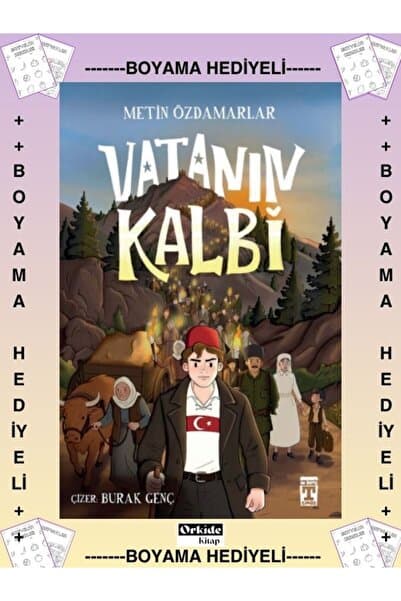 İlk Genç Timaş Boyamalı- 5. 6. 7. 8. Sınıf , Vatanın Kalbi , Metin Özdamarlar