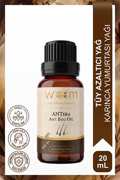 weem ANTERA Karınca Yumurtası Yağı 20 ml Tüy Azaltıcı - Tüy Yağ