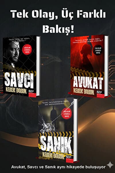 Nef Kitap Tek Bir Olay, Üç Farklı Bakış Açısı / Sanık - Avukat - Savcı / Polisiye Seti (3 Kitap)