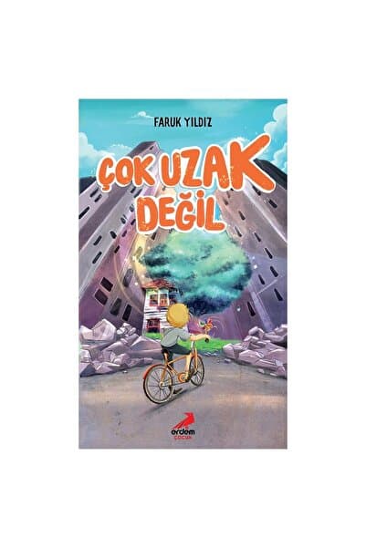 Erdem Yayınları Çok Uzak Değil Faruk Yıldız