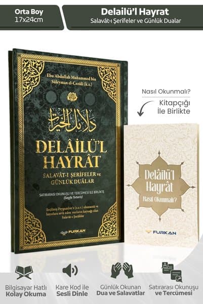 Furkan Neşriyat Delâilü’l-Hayrât – Salavât-ı Şerîfeler ve Günlük Dualar, Satırarası Okunuş ve Tercümeli