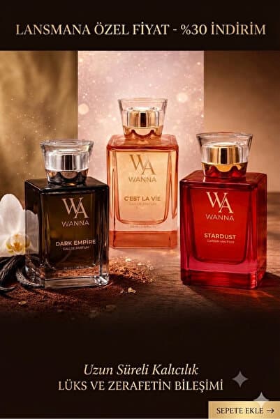 WANNA Dark Empire- C'est La Vie- Stardust Parfüm Üçlü Set- Özel Fiyat