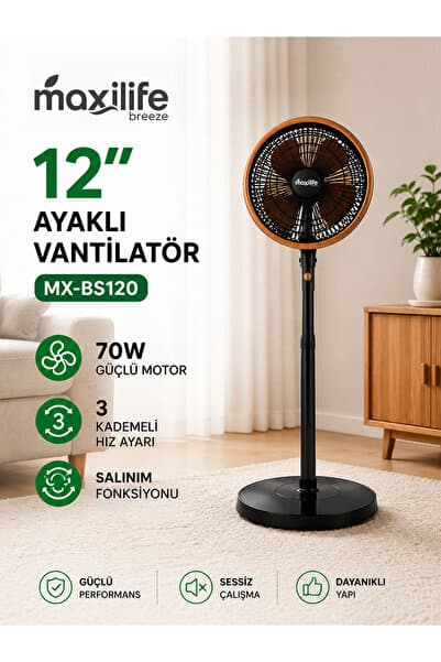 Maxilife Breeze MX-BS120 12 İnç Ayaklı Vantilatör 70W 3 Kademeli Sessiz Salınım Fonksiyonlu Vantilatör
