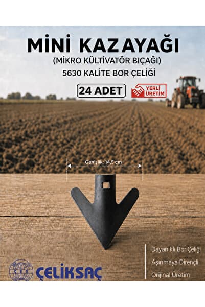 ÇELİKSAÇ Orijinal MİNİ KAZAYAĞI (MİKRO KÜLTİVATÖR BIÇAĞI) - 24 Adet 5630 Bor Çeliği