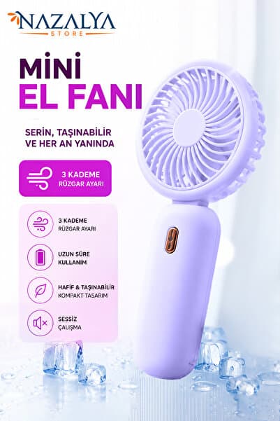 Nazalya Taşınılabilir Şarjlı El ve Masa Fanı - Mini Vantilatör Soğutucu