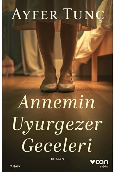CAN Annemin Uyurgezer Geceleri