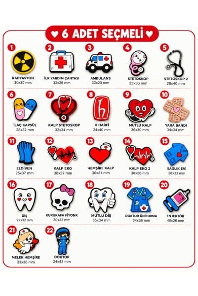 atölye karnaval Sağlıkcı Seçmeli 6ad Jibbitz Charm Terlik Süsü Seti ( 6.ad dilediğiniz numarayı siparişiniz ile bildirin )