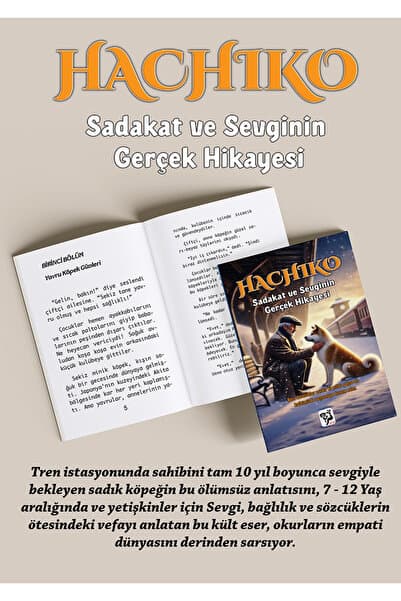 loris yayınları Hachiko - sadakat ve Sevginin Gerçek Hikayesi