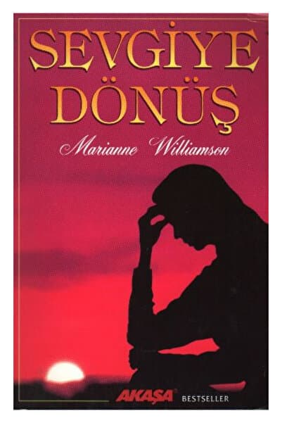 Akaşa Yayınları Sevgiye Dönüş /marianne Williamson /