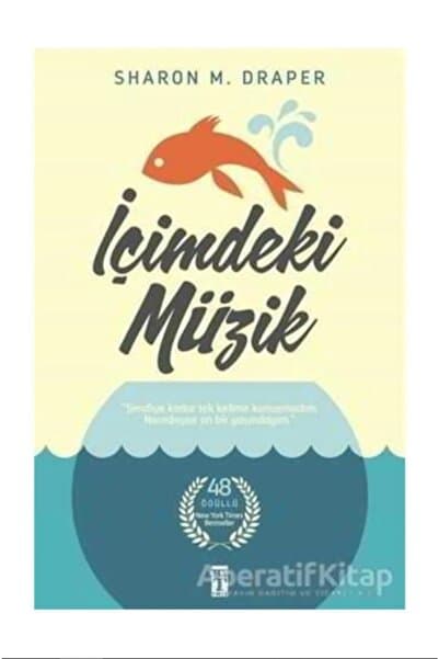 Genç Timaş İçimdeki Müzik Sharon M. Draper