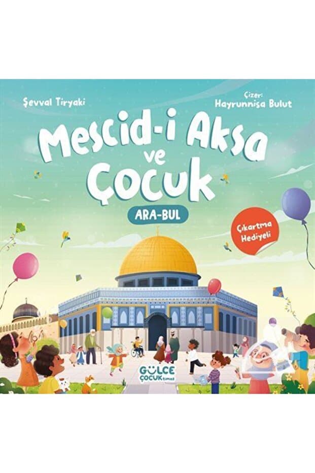 Timaş Yayınları Mescid-i Aksa ve Çocuk (Çıkartma Hediyeli, Ara Bul Kitabı)