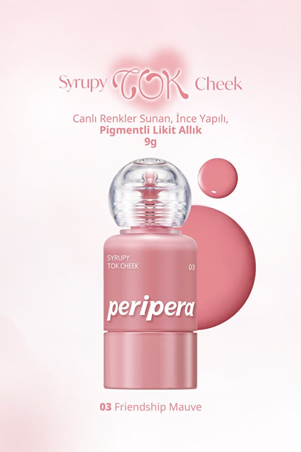 PERIPERA İnce Yapılı, Ciltle Bütünleşen, Pigmentli Likit Allık Syrupy Tok Cheek (03FriendshipMauve)