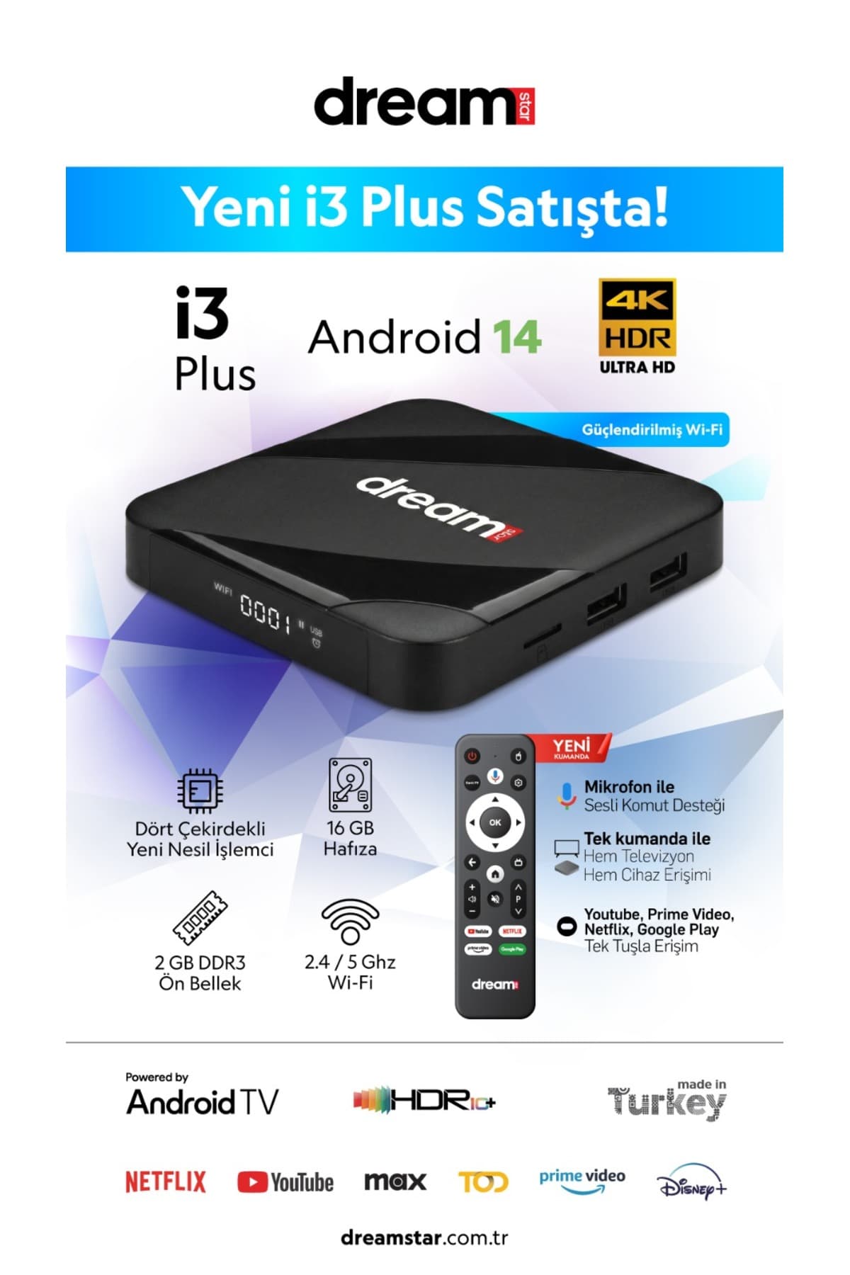 Dreamstar i3 Plus | Android TV Box | Android 14 | Sesli Komut Desteği | 6K Ultra HD | WiFi | HDMI Kablo Hediye