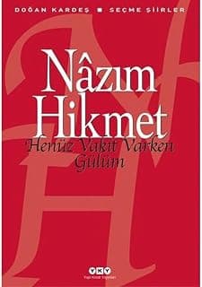Henüz Vakit Varken Gülüm