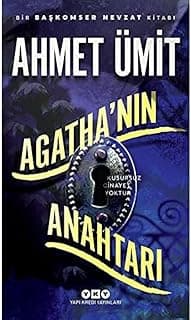 Agatha’nın Anahtarı: Bir Başkomser Nevzat Romanı - Kusursuz Cinayet Yoktur.