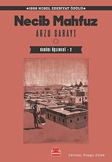 Arzu Sarayı: Kahire Üçlemesi - 2